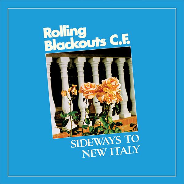 Rolling Blackouts Coastal Fever Release New Single Cameo Their Highly Anticipated New Album Sideways To New Italy Is Out This Friday In Sub Pop Records News